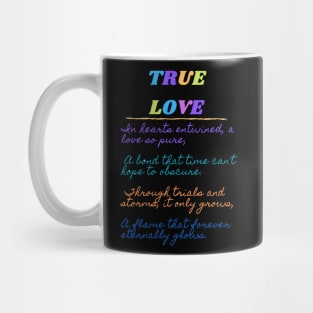 TRUE LOVE Mug